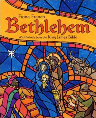 Bethlehem : with words from the Authorized Version of the King James Bible