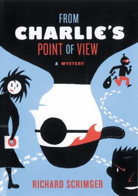 From Charlie's point of view