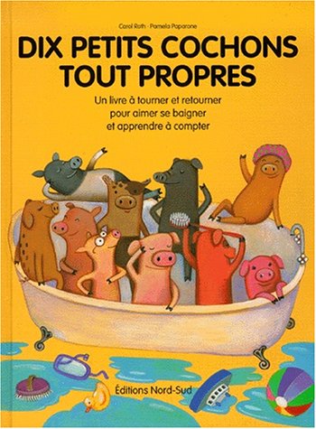 Dix petits cochons tout propres