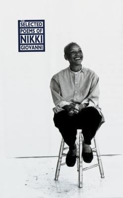 The selected poems of Nikki Giovanni