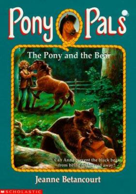 The pony and the bear