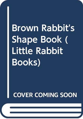 Brown Rabbit's shape book