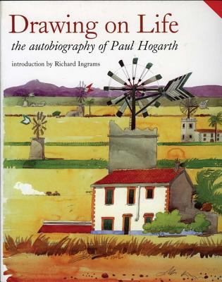 Drawing on life : the autobiography of Paul Hogarth