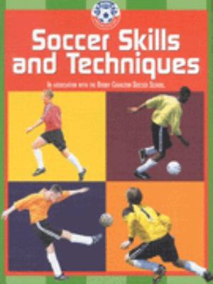 Soccer skills and techniques