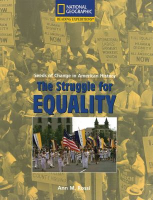 The struggle for equality : 1955-1975