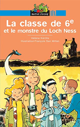 La classe de 6e et le monstre du Loch Ness : une histoire