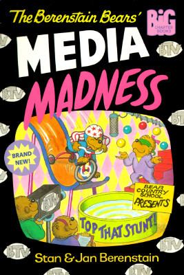 The Berenstain Bears' media madness