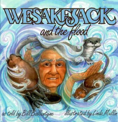 Wesakejack and the flood