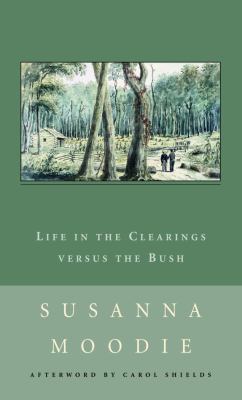 Life in the clearings versus the bush