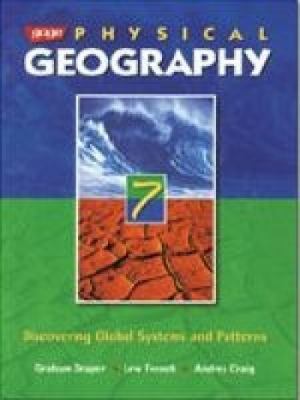 Gage physical geography 7 : discovering global systems and patterns