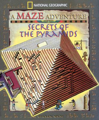 Secrets of the pyramids : a maze adventure