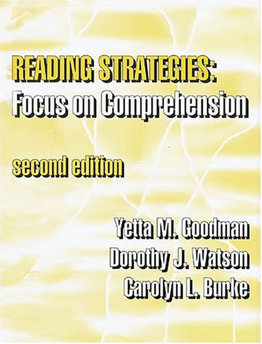 Reading strategies : focus on comprehension
