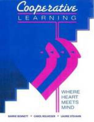 Cooperative learning : where heart meets mind