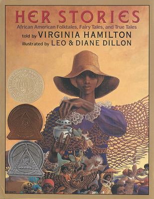 Her stories : African American folktales