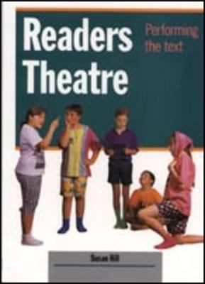 Readers theatre, performing the text