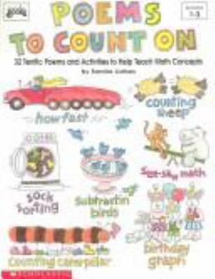 Poems to count on : 32 terrific poems and activities to help teach math concepts