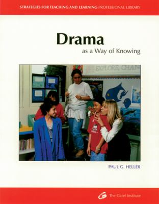 Drama as a way of knowing