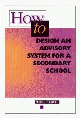 How to design an advisory system for a secondary school