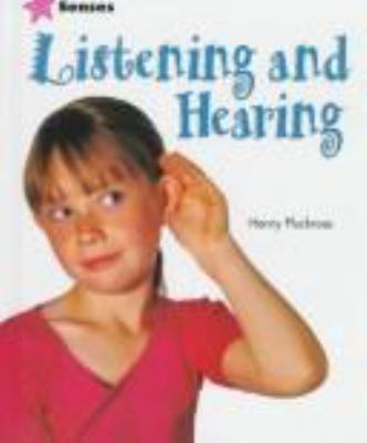 Listening and hearing