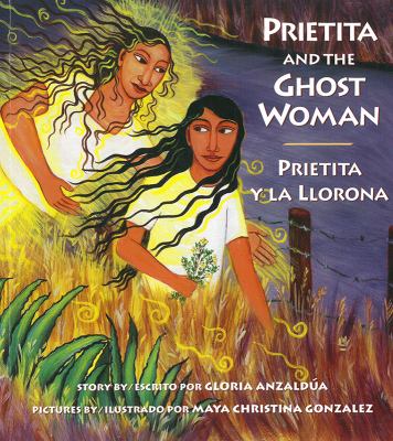 Prietita and the ghost woman