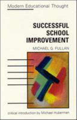 Successful school improvement : the implementation perspective and beyond