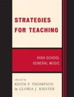 Strategies for teaching high school general music