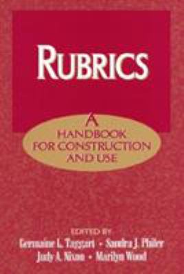 Rubrics : a handbook for construction and use