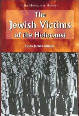 The Jewish victims of the Holocaust