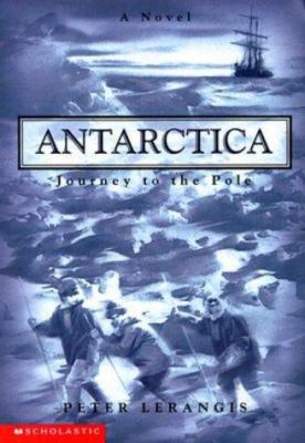 Antarctica : journey to the Pole