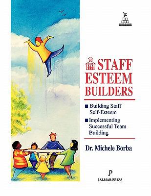 Staff esteem builders