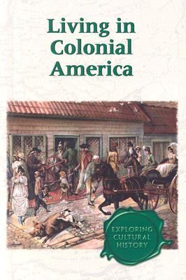 Living in colonial America