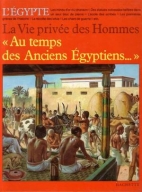 Au temps des anciens Egyptiens--