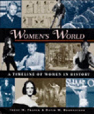 Women's world : a timeline of women in history