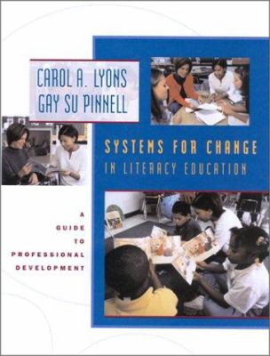 Systems for change in literacy education : a guide to professional development