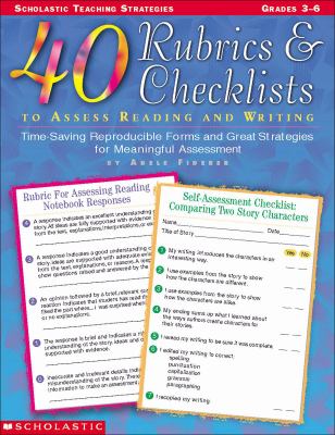 40 rubrics & checklists to assess reading and writing