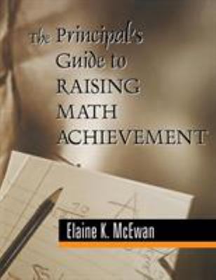 The principal's guide to raising math achievement