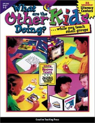 What are the other kids doing?-- while you teach small groups