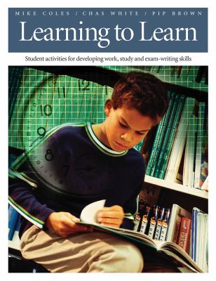 Learning to learn : student activities for developing work, study and exam-writing skills