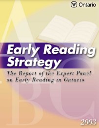 Early reading strategy : the report of the Expert Panel on Early Reading in Ontario.