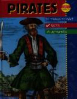 Pirates : facts, things to make, activities