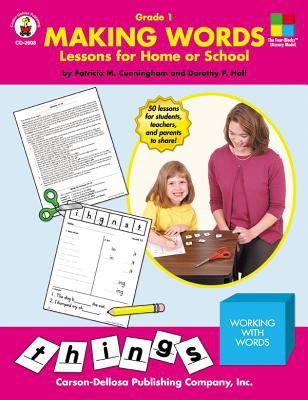 Making words : lessons for home or school : grade 1