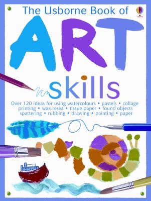 The Usborne book of art skills