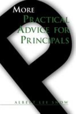 More practical advice for principals