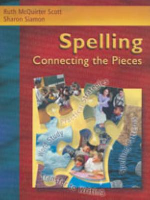 Spelling : connecting the pieces