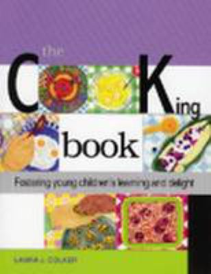 The Cooking book : fostering young children's learning and delight