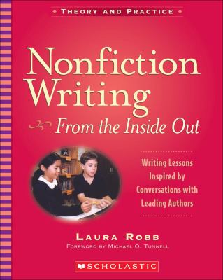 Nonfiction writing : from the inside out