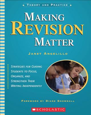 Making revision matter