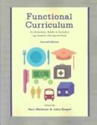 Functional curriculum for elementary, middle, and secondary age students with special needs