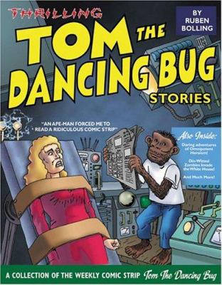 Thrilling Tom the Dancing Bug stories