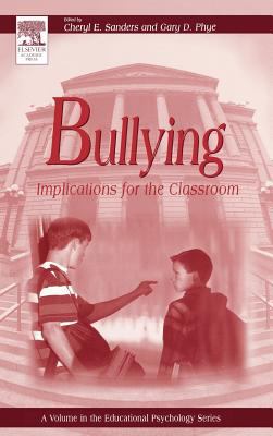 Bullying : implications for the classroom